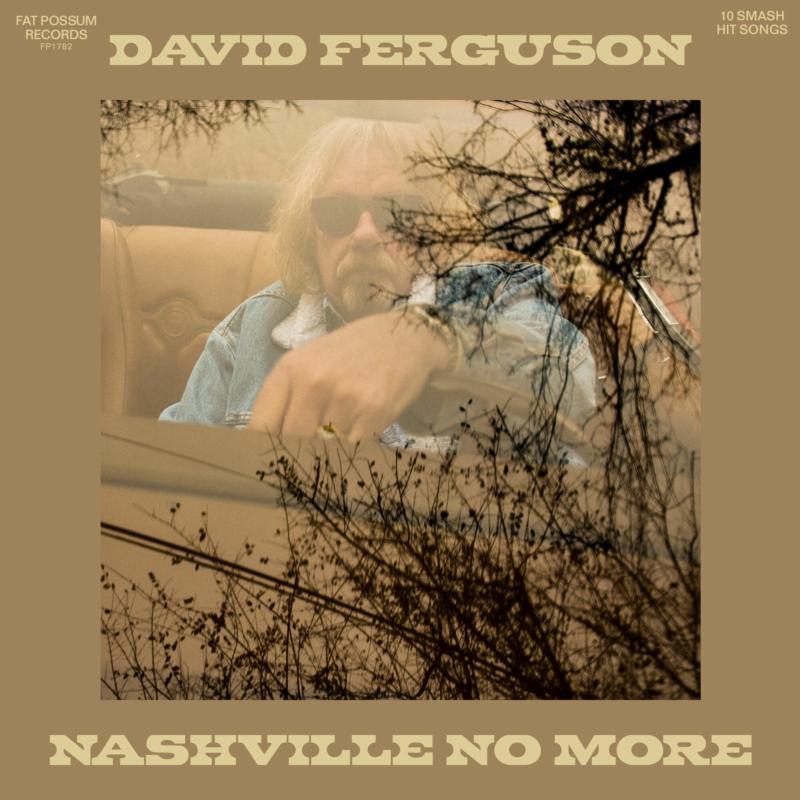 FERGUSON, DAVID = NASHVILLE NO MORE (140G)