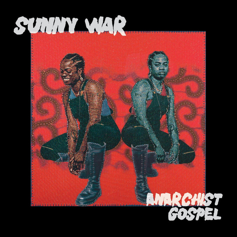 SUNNY WAR = ANARCHIST GOSPEL (180G)