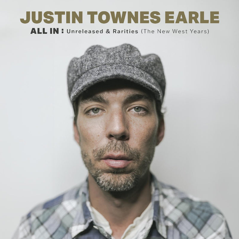 EARLE, JUSTIN TOWNES = ALL IN: UNRELEASED & RARITIES (NEW WEST YEARS) (2LP/180G)