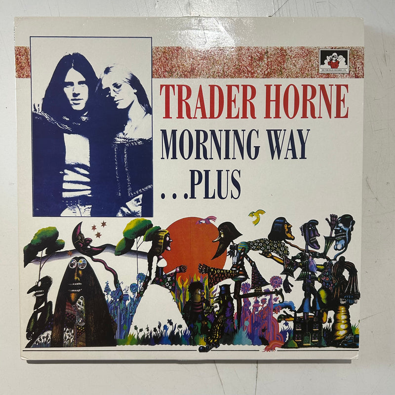 TRADER HORNE = MORNING WAY... PLUS (UK 1990) (USED)