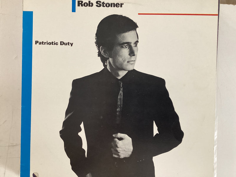 STONER, ROB = PATRIOTIC DUTY (USA 1980) (USED)