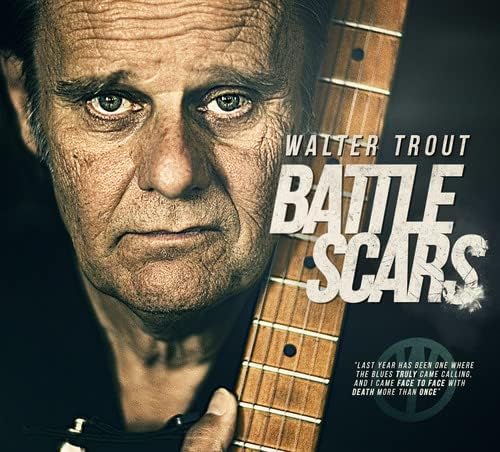 TROUT, WALTER = BATTLE SCARS (2LP/180G)