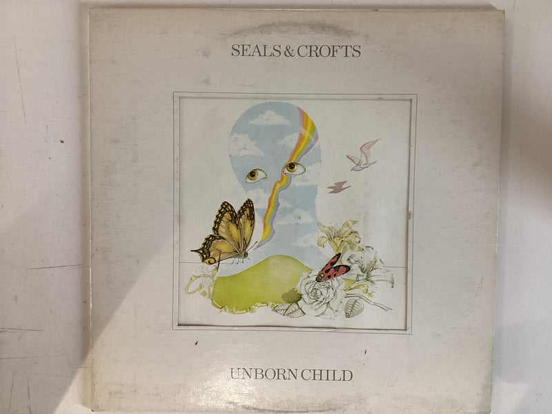 SEALS AND CROFTS = UNBORN CHILD (CDA 1973) (USED)