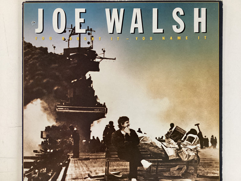 WALSH, JOE = YOU BOUGHT IT - YOU NAME IT (CDA 1983) (USED)