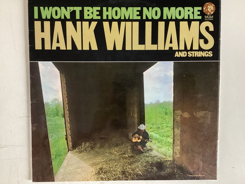 WLLIAMS, HANK = I WON’T BE HOME NO MORE (UK 1967) (USED)