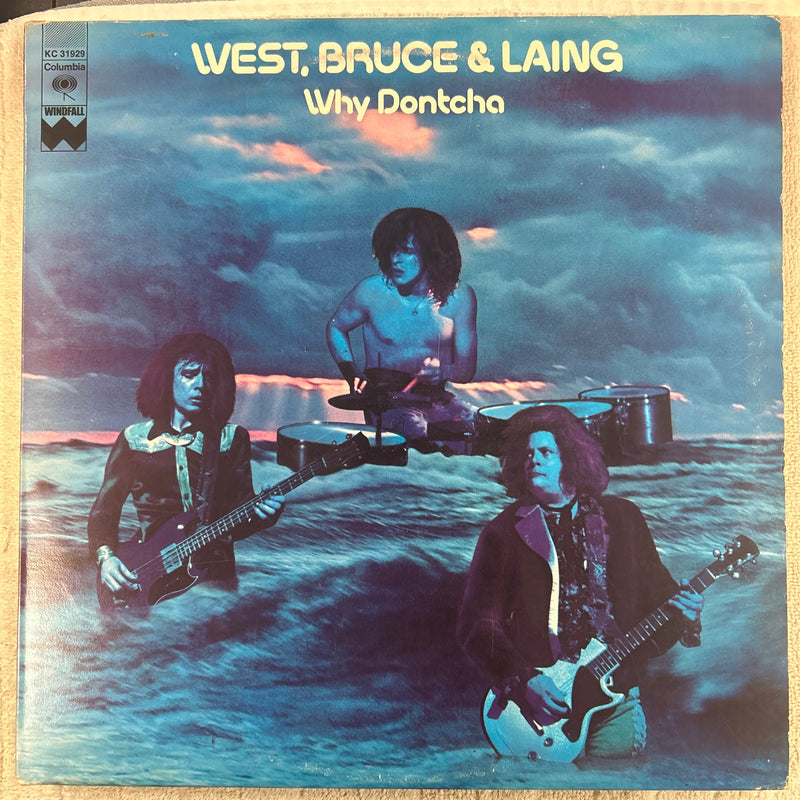 WEST, BRUCE & LAING = WHY DONTCHA (CDN 1972) (USED)