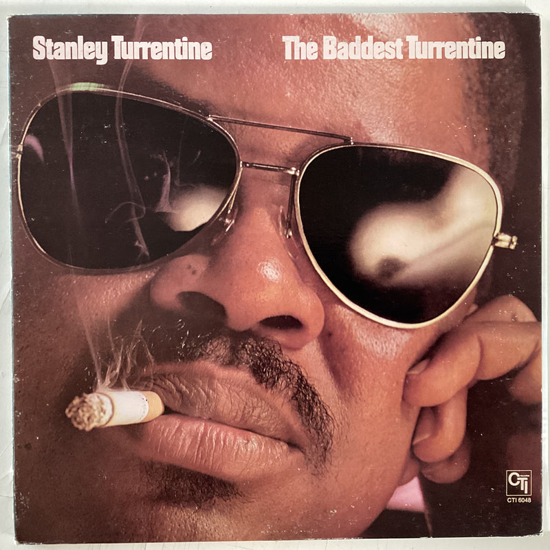 TURRENTINE, STANLEY = BADDEST TURRENTINE (US 1974) (USED)