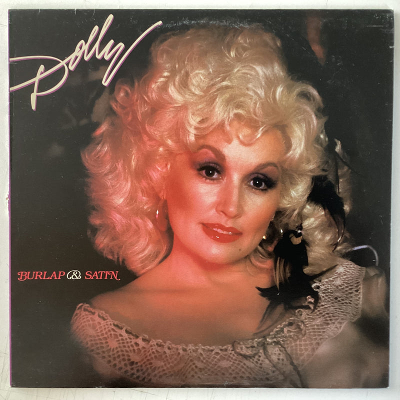 PARTON, DOLLY = BURLAP & SATIN (CDN 1983) (USED)