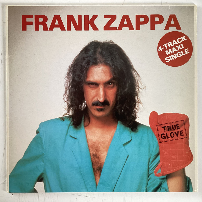 ZAPPA, FRANK = TRUE GLOVE (12 IN./GERMANY 1984) (USED)