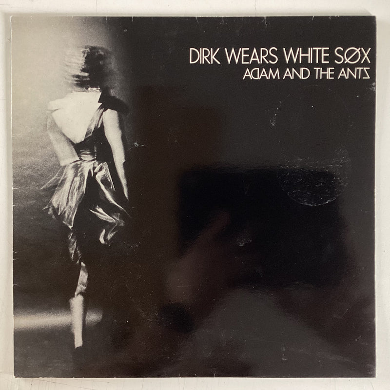 ADAM AND THE ANTS = DIRK WEARS WHITE SOX (UK 1979 / REISSUE) (USED)