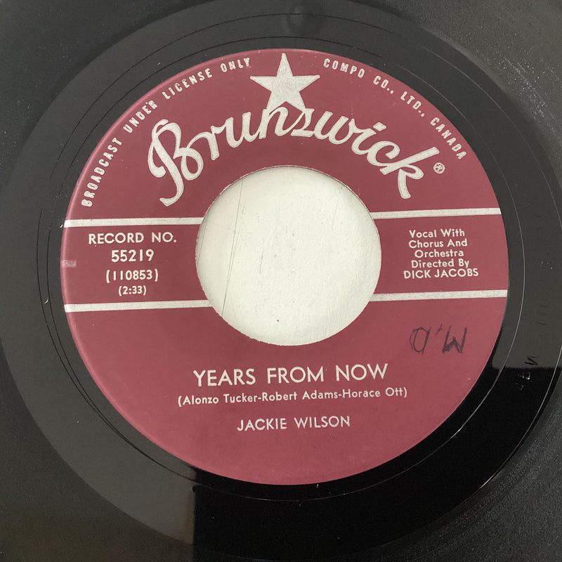 WILSON, JACKIE = YEARS FROM NOW (7 IN.) (CDN 1961) (USED)