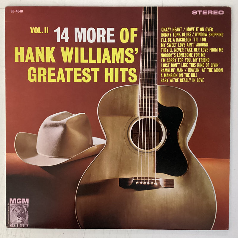 WILLIAMS, HANK = 14 MORE OF: GREATEST HITS VOL. 2 (CDN 1970’S REISSUE) (USED)