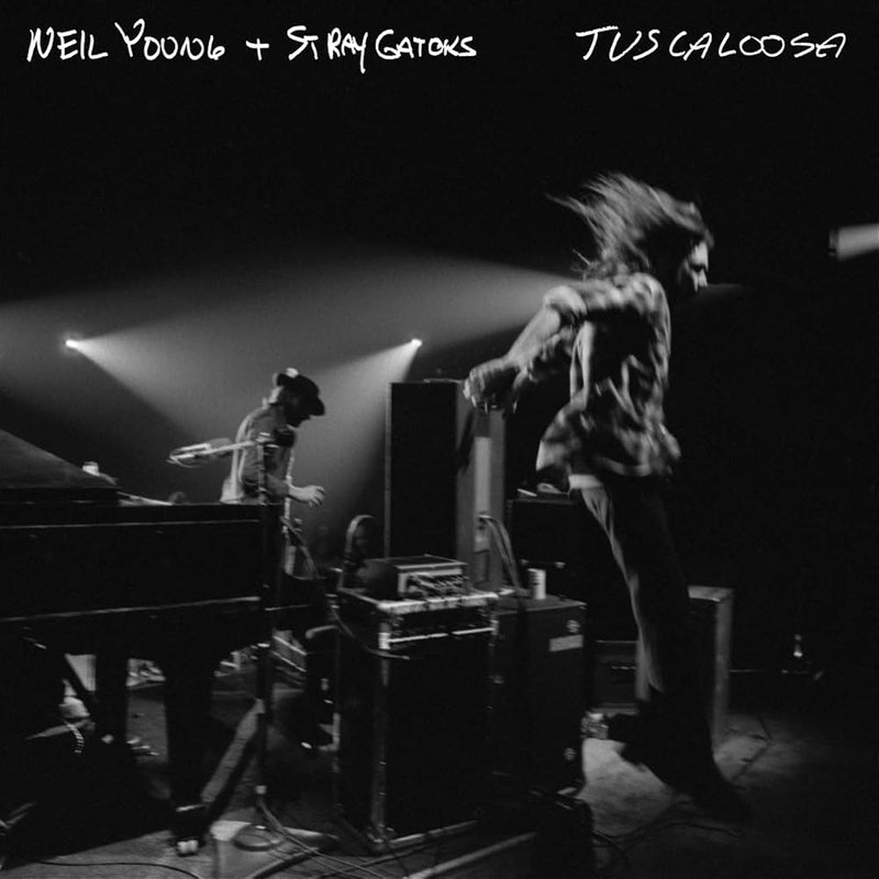 YOUNG, NEIL & STRAY GATORS = TUSCALOOSA (2LP/180G)