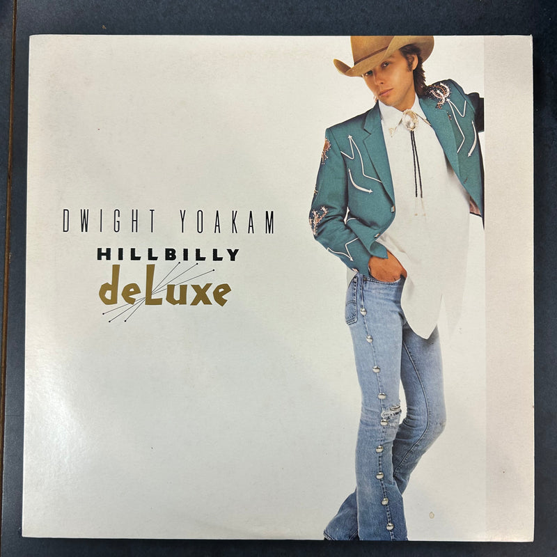 YOAKAM, DWIGHT = HILLBILLY DELUXE (CDN 1987) (USED)